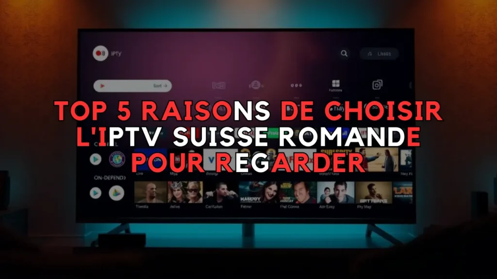 IPTV Suisse Romande
